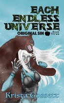 Universe Trilogy - Each Endless Universe: Original Sin