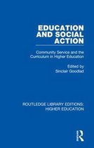 Routledge Library Editions: Higher Education- Education and Social Action