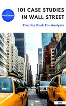 101 Case Studies In Wall Street (Practical)