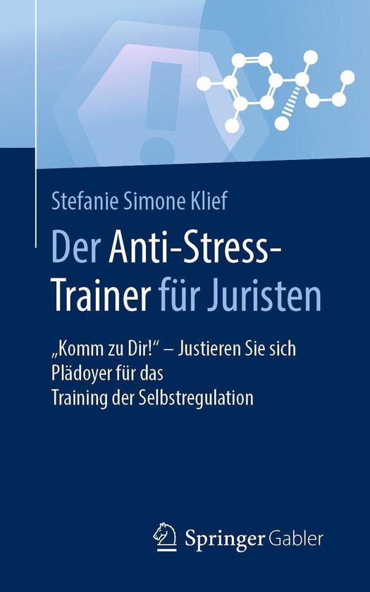 Anti-Stress-Trainer - Der Anti-Stress-Trainer für Juristen - cover