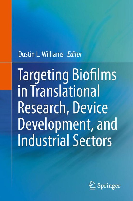Targeting Biofilms in Translational Research, Device Develop ... - cover