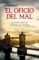 Cormoran Strike 3 - El oficio del mal (Cormoran Strike 3)