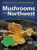 Mushroom Guides - Mushrooms of the Northwest