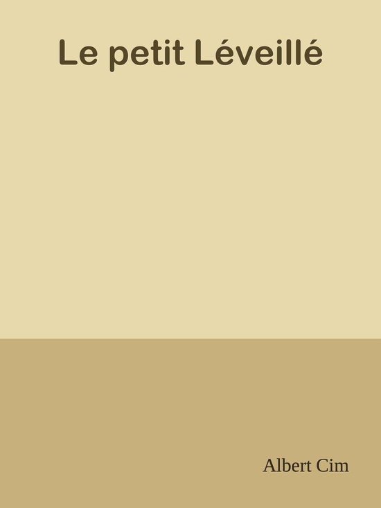 Le petit Léveillé
