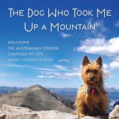 The Dog Who Took Me Up a Mountain