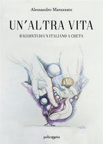 Policromia - Un'altra vita