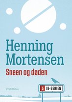Ib Nielsen fra Horsens 5 - Sneen og døden
