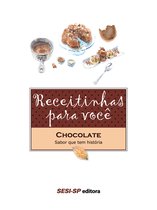 Alimente-se bem - Receitinhas para você - Chocolate