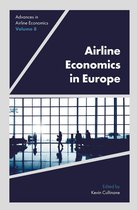 Advances in Airline Economics 8 - Airline Economics in Europe