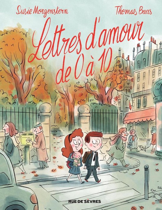 Lettres D'amour De 0 À 10 (ebook), Susie Morgenstern | 9782810210602 |  Livres | bol.com