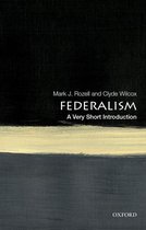 Very Short Introductions - Federalism: A Very Short Introduction