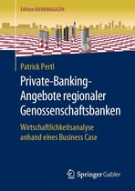 Edition Bankmagazin - Private-Banking-Angebote regionaler Genossenschaftsbanken