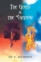 The Good & the Shadow