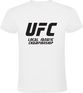 UFC: Local Fanatic Championship  | Heren T-shirt | Wit | Lokaal | Fanatiek | Kampioenschap | Competitie | Wedstrijd | Sport | Grappig | Cadeau