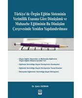 Türkiye'de Örgün Eğitim Sisteminin Verimlilik Esasına Göre