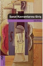 Sanat Kavramlarına Giriş