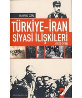 Türkiye İran Siyasi ilişkileri 1923 1938
