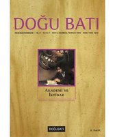 Doğu Batı Düşünce Dergisi Sayı: 7   Akademi ve İktidar