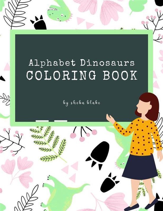 Alphabet Dinosaurs Coloring Book for Kids Ages 3+ (Printable ... - cover