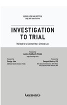 Investigation to Trial - The book for a Common Man