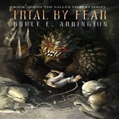 Trial By Fear