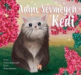 Adını Sevmeyen Kedi