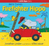 A Little Hippo Story - Here Comes Firefighter Hippo