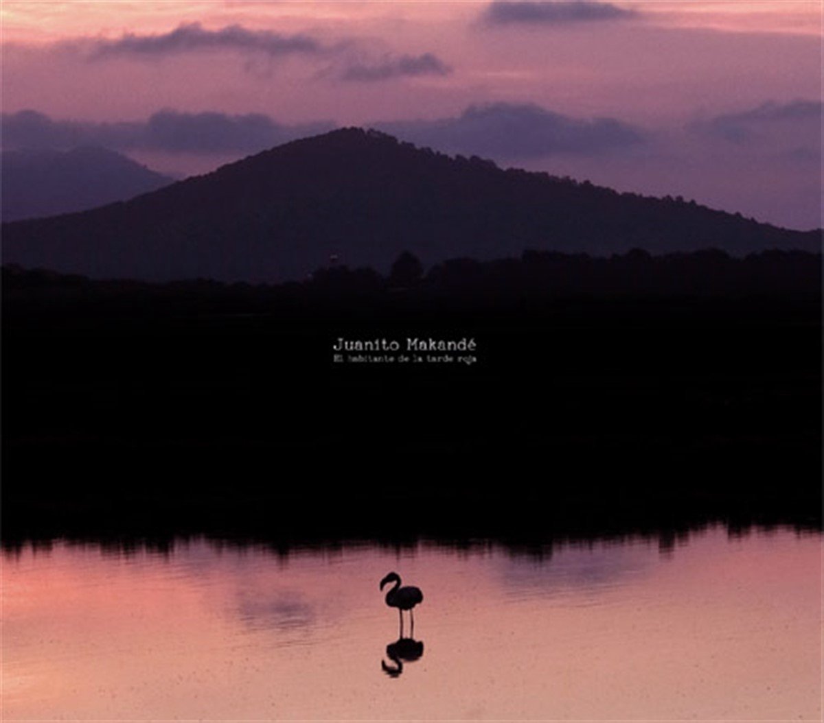 Juanito Makandé - El Habitante De La Tarde Roja (CD)