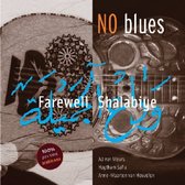 No Blues - Farewell Shalabiye (CD)