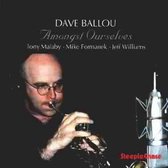 Dave Ballou - Amongst Ourselves (CD)