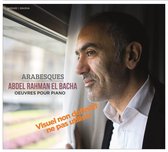 Abdel Rahman El Bacha - Arabesques (CD)