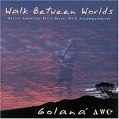 Golana - Walk Between Worlds (CD)