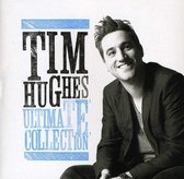Tim Hughes - Ultimate Collection (CD)