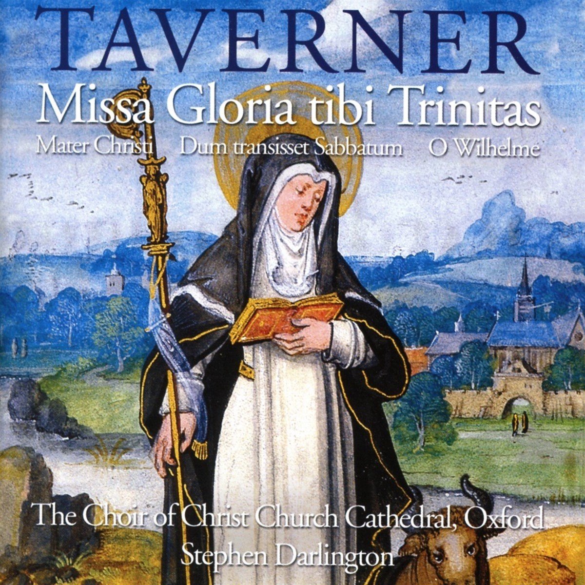 The Choir Of Christ Church Cathedral - Tavener: Missa Gloria Tibi Trinitas (CD)