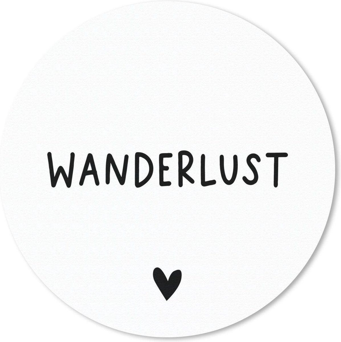 Muismat rond 40x40 cm - Mousepad Engelse quote "Wanderlust" met een hartje op een witte achtergrond - Ronde muismatten