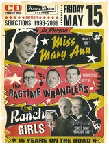 Miss Mary Ann & The Ragtime Wranglers & The Ranch Girl - Selections 1993-2008 (CD)