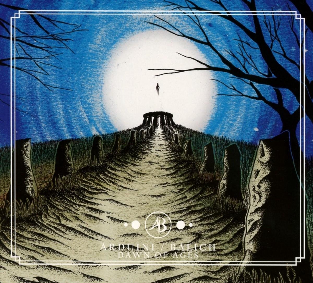 Victor Arduini & Brian Balich - Dawn Of Ages (CD)