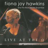 Fiona Joy Hawkins - Live At The Q (CD)