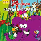 Limon ile Zeytin   Hayvan Arkadaşlar