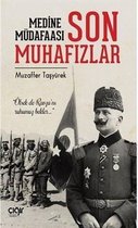 Medine Müdafaası ve Son Muhafızlar