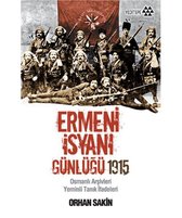 Ermeni İsyanı Günlüğü 1915