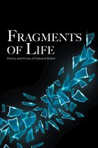 Fragments of Life