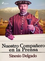 Nuestro compañero en la prensa