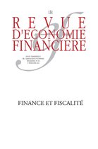 Revue d'économie financière - Finance et fiscalité