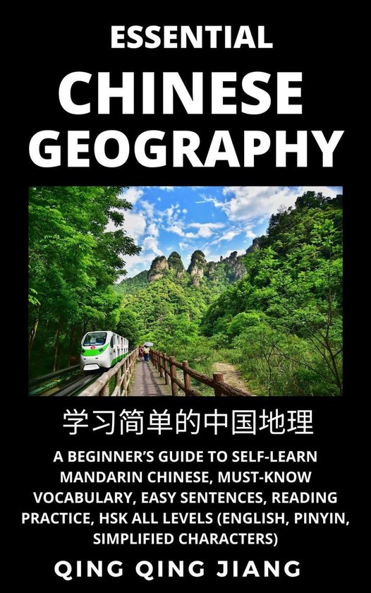 Chinese Geography 1 Essential Chinese Geography A Beginner’s Guide