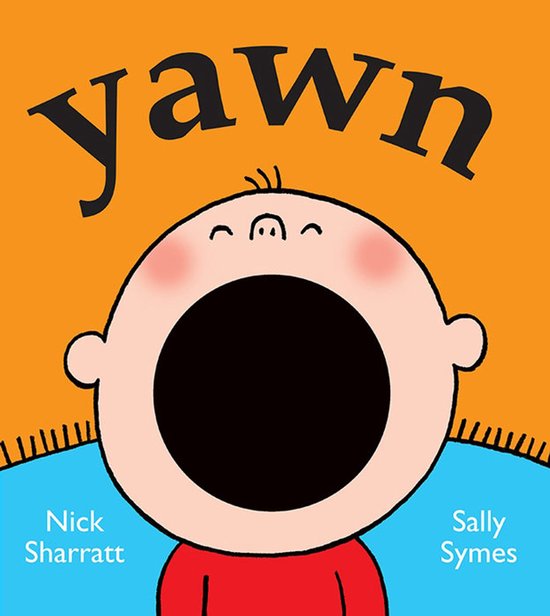 Boek kaft met de titel 'yawn' in grote zwarte letters. Centraal een grote, open mond van een slapend kind met rode wangen.