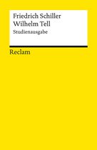 Reclams Universal-Bibliothek - Wilhelm Tell. Schauspiel. Studienausgabe