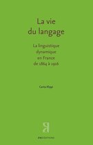 Langages - La vie du langage