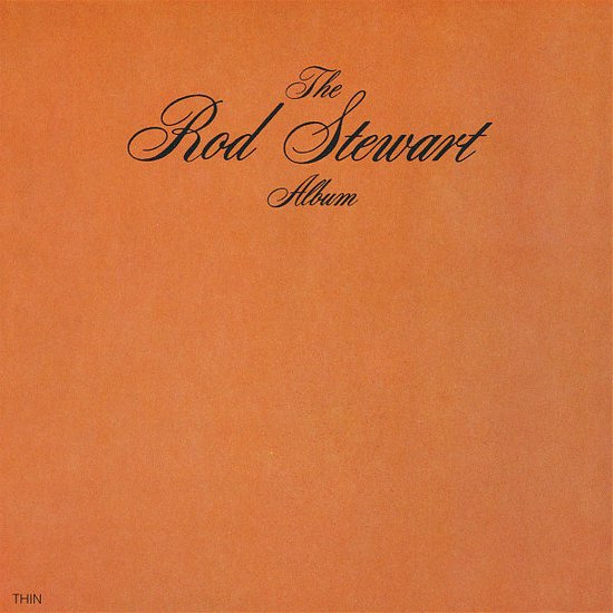 Albumhoes met de tekst 'The Rod Stewart Album' in zwarte sierlijke letters op een oranje achtergrond.