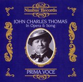 Thomas - John Charles Thomas - In Opera & So (CD)